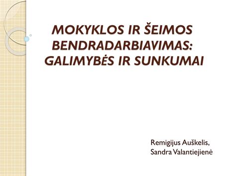 Šeimos galimybės