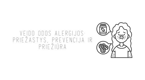 Alergijos priežastys ir prevencija