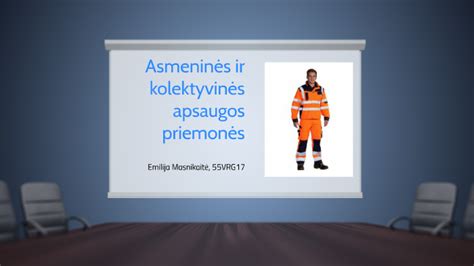 Asmeninės apsaugos priemonės