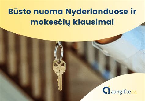 Būsto nuoma Olandijoje