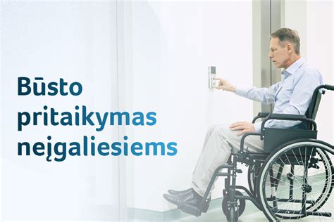 Būsto pritaikymo neįgaliesiems infografikas