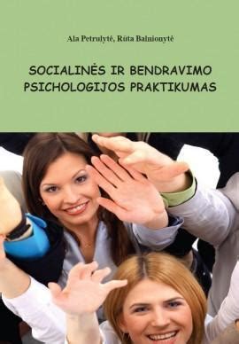 Bendrosios ir socialinės psichologijos praktikumas