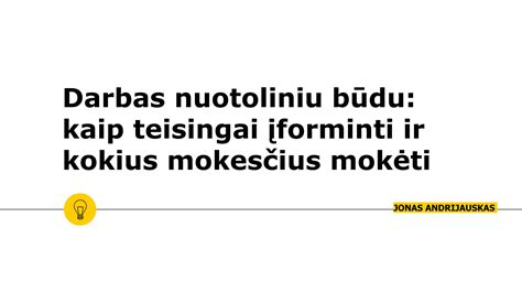Darbas nuotoliniu būdu