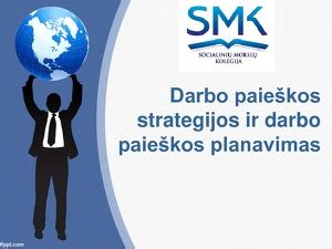 Darbo paieškos strategijos