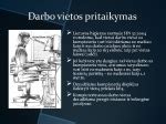 Darbo vietos pritaikymas
