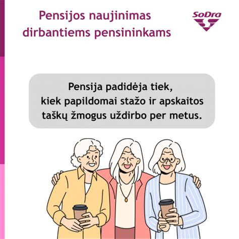 Dirbantiems pensininkams