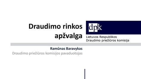 Draudimo rinkos apžvalga