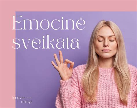 Emocinė sveikata gyvenimui