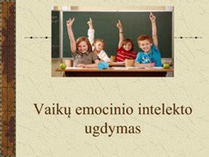 Emocinio intelekto ugdymas