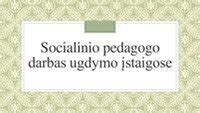 Geras socialinio pedagogo darbas