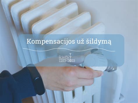 Infografikas apie kompensacijas už šildymą