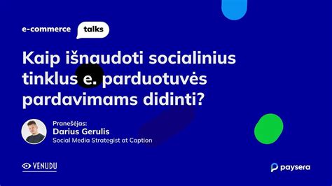 Kaip naudoti socialinius tinklus pardavimams