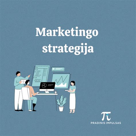 Marketingo Strategija