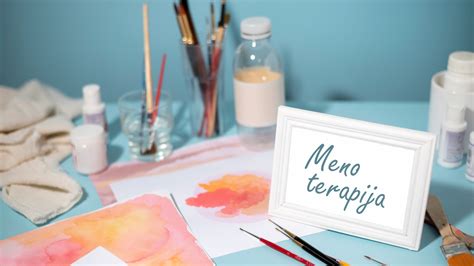 Meno terapijos nauda