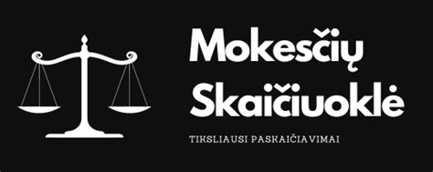 Mokesčių skaičiuoklė