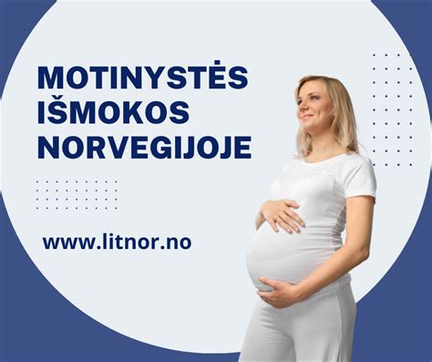 Motinystės atostogos Norvegijoje