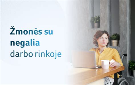 Neįgalieji darbo rinkoje