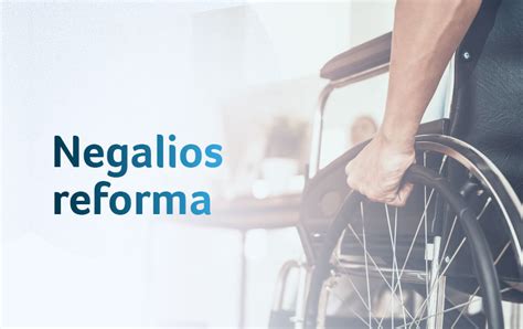 Negalios reforma