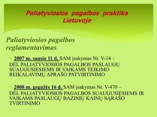 Paliatyviosios pagalbos apibrėžimas