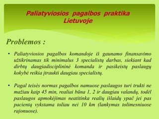 Paliatyviosios pagalbos rūšys