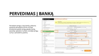 Pensijos pervedimas į sąskaitas banke kelia problemų senjorams