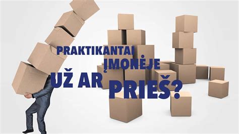 Praktikantai įmonėje