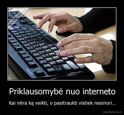 Priklausomybė nuo interneto - demotyvacija