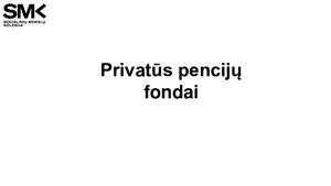 Privatūs pensijų fondai Anglijoje