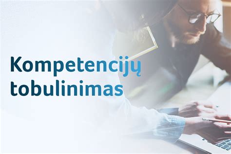 Profesinės kompetencijos tobulinimas