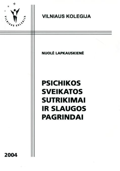 Psichikos sveikatos sutrikimai ir slaugos pagrindai