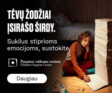 Socialinė kampanija Tėvų žodžiai įsirašo širdy