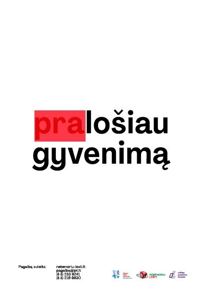 Socialinė reklama Pralošiau gyvenimą