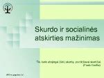 Socialinės atskirties mažinimas
