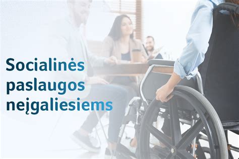 Socialinės paslaugos Lietuvoje