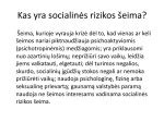 Socialinės rizikos šeimos schema