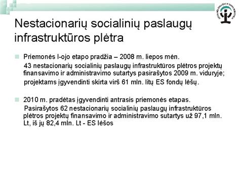 Socialinių paslaugų infrastruktūros plėtra