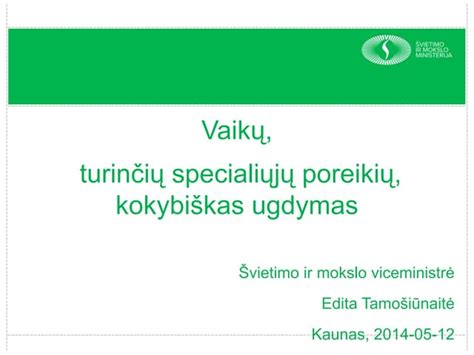 Specialiųjų ugdymosi poreikių pasiskirstymas Lietuvoje
