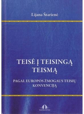 Teisė į teisingą teismą