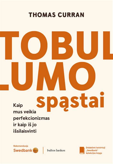 Tobulumo spąstai