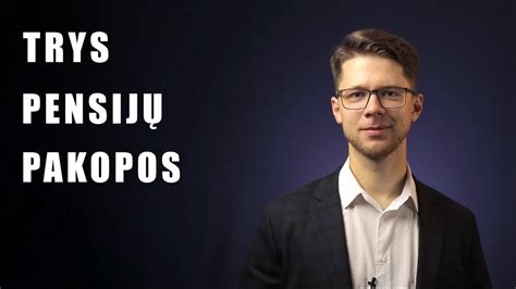 Trys pensijų pakopos