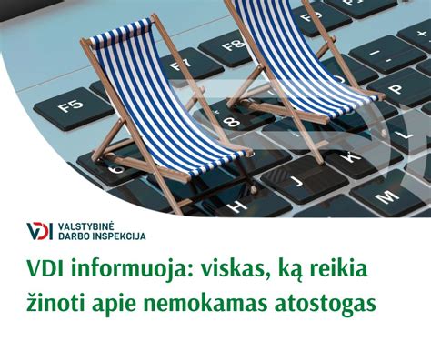 VDI informacija apie atostogas