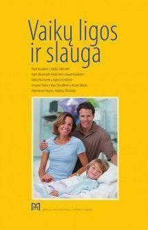 Vaikų ligos ir slauga