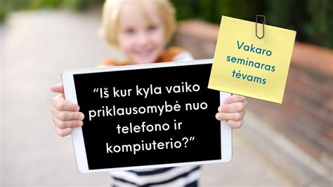 Vaiko priklausomybė nuo telefono